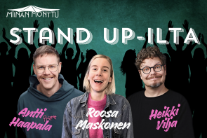 Stand Up - ilta Miinan Montussa