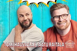 Tomi Haustola & Aatu Raitala: Naurumania Stand-up show